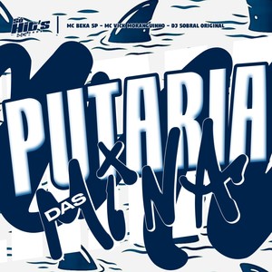 Putaria Das Mina (Explicit)