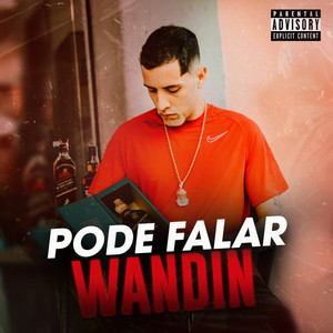 Pode Falar (Explicit)