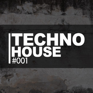 Techno House #001