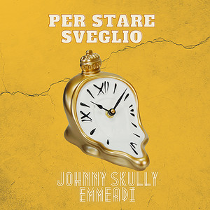 PER STARE SVEGLIO (Explicit)