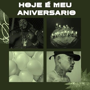HOJE É MEU ANIVERSARIO (Explicit)