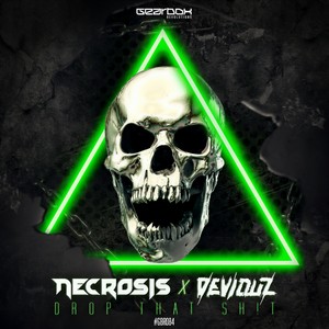 Drop That Sh!t (Original Mix)