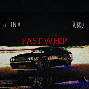 Fast Whip (Explicit)