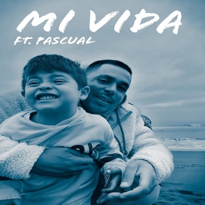 Mi Vida (feat. Pascual)