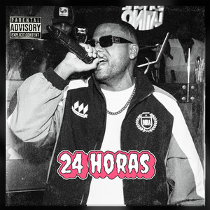 24 Horas (Explicit)