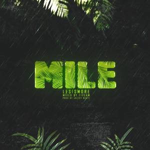 MILE (Explicit)