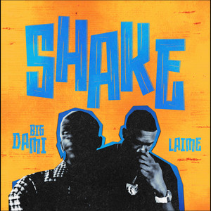 Shake (Explicit)