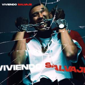 Viviendo salvaje (Explicit)