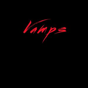 Whole Lotta Vamps (Explicit)