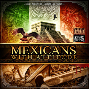 Somos Mexicanos (Explicit)