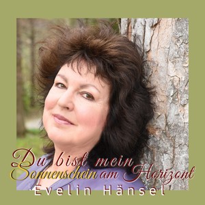 Du bist mein Sonnenschein am Horizont