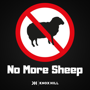 No More Sheep (Explicit)