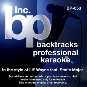 Karaoke - In the Style of Lil' Wayne feat. Static Major - Single