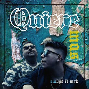 Quiere Mas (Explicit)