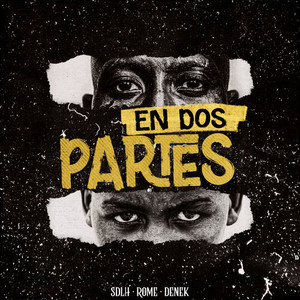 En Dos Partes (Explicit)