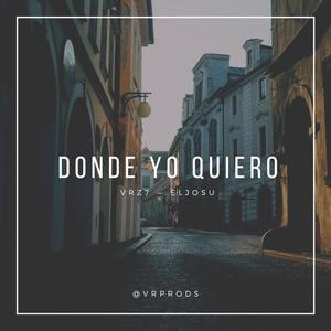 DONDE YO QUIERO (feat. ELJOSU)