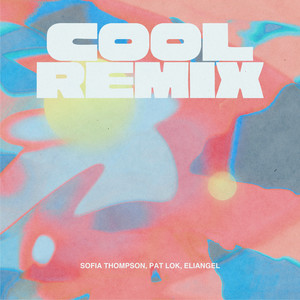 Cool (Remix)