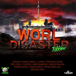 Worl Disaster Riddim