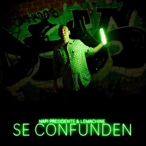 SE CONFUNDEN (feat. Lemachine) (Explicit)