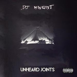 Unheard Joints (Explicit)