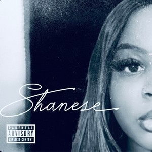 Shanese (Explicit)