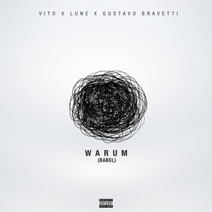 Warum (Babel) (Explicit)