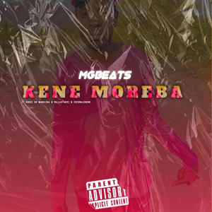 Kene Moreba (Official Song) (feat. Khosi Dk Wabolena & Zeco Malekere) [ManGee & PallaeTheDj Remix]