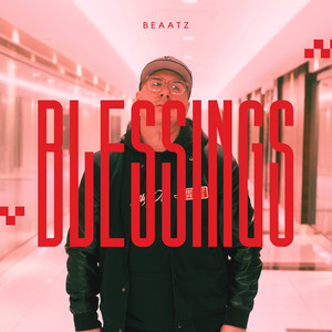 Blessings (Explicit)