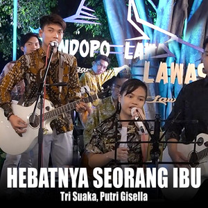 Hebatnya Seorang Ibu (Live Ngamen)