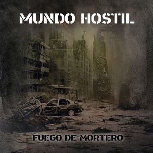 Mundo Hostil (Explicit)