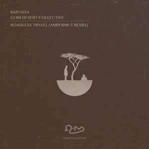 Roadless Travel (Ampermut Remix)