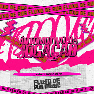 Automotivo da Jogação (Explicit)