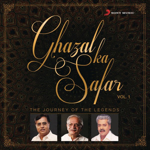 Ghazal Ka Safar, Vol. 1