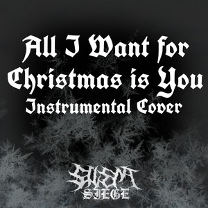 All I Want for Christmas is You (Instrumental Cover)