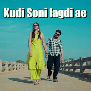 Kudi Soni Lagdi Ae