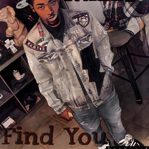 Find You (Explicit)