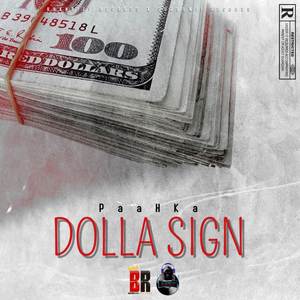 Dolla Sign (Explicit)