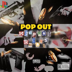 Pop Out (Explicit)