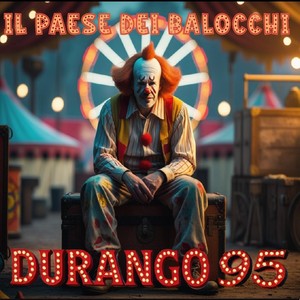 Durango 95 - UN MONDO AL CONTRARIO (Explicit)