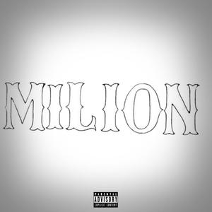 MILION (Explicit)