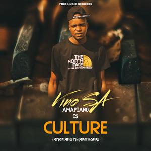 AMAPIANO IS CULTURE