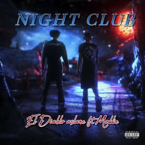 Night club (feat. Moddie ) [Explicit]