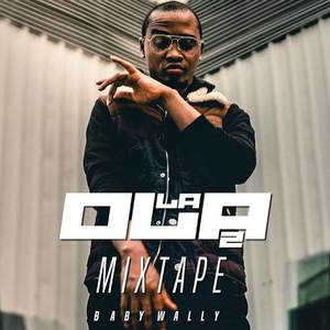 La Ola 2: Mixtape