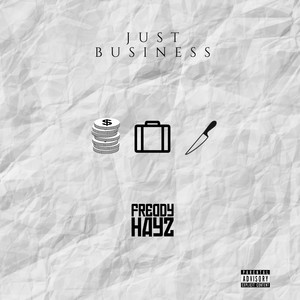 Just Business (Explicit)