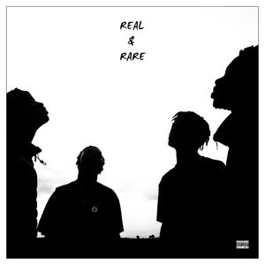 Real & Rare (Explicit)