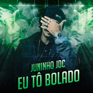 Eu Tô Bolado (Explicit)