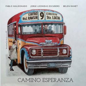 Camino Esperanza (feat. Pablo Maldonado Cantautor & Jorge Leonidas Escudero)