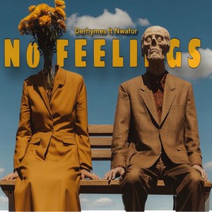 No Feelings (Explicit)
