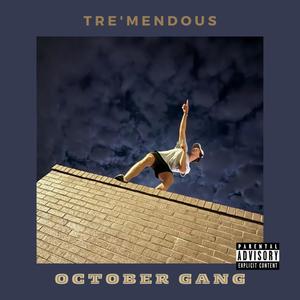 October Gang (Explicit)