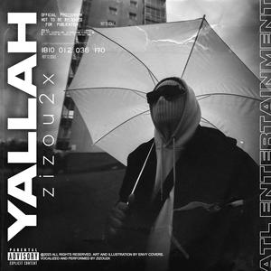 Yallah (feat. DJ Rschid) (Explicit)